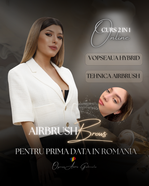 Cursul 2 în 1: Tehnica Airbrush Brows și Tehnica de colorare cu vopsea Hybrid